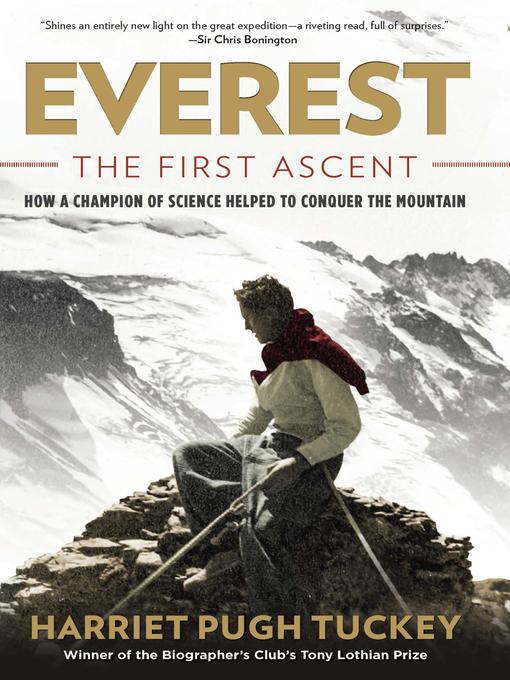 Title details for Everest - The First Ascent by Harriet Tuckey - Available